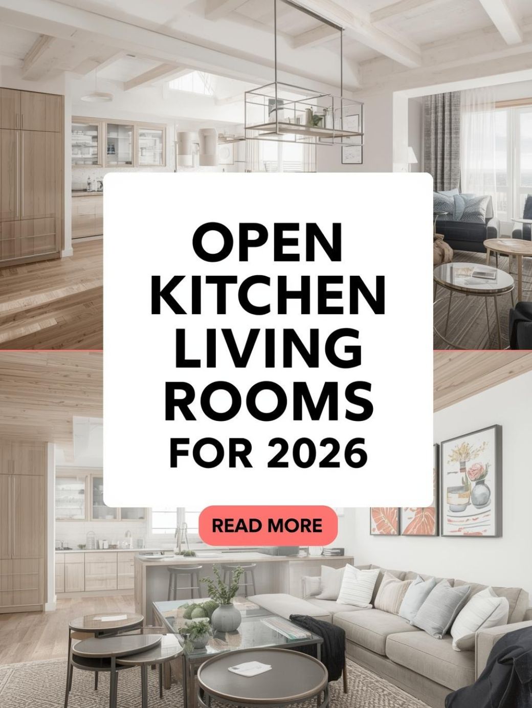 Open Kitchen Living Rooms
