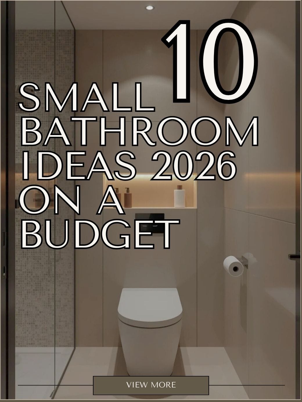 Small Bathroom Ideas 2026